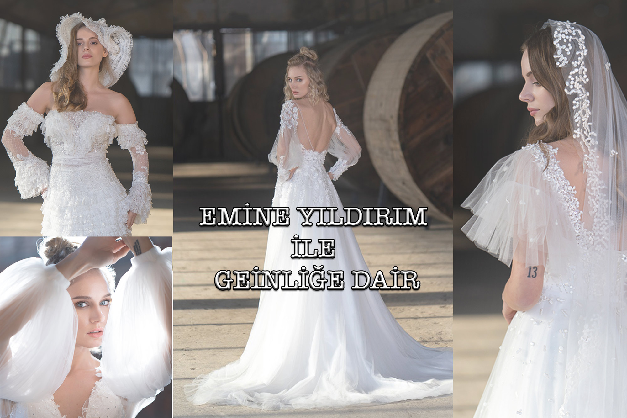 Emine Yldrm le Gelinlie Dair