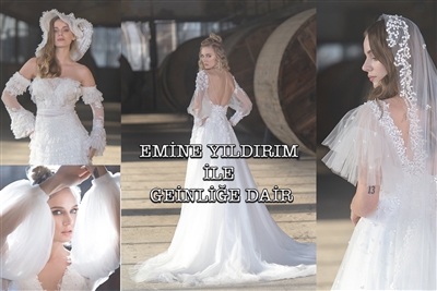 Emine Yldrm le Gelinlie Dair